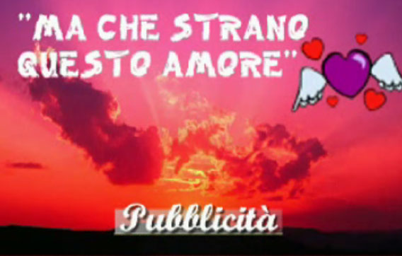 Strano amore - Pubblicità (ott. 2003) 